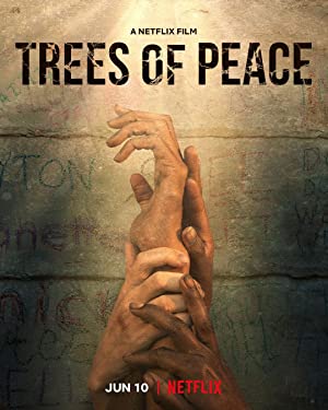 Nonton Film Trees of Peace (2021) Subtitle Indonesia Filmapik