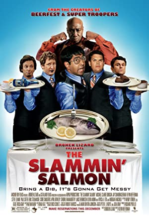 The Slammin’ Salmon (2009)