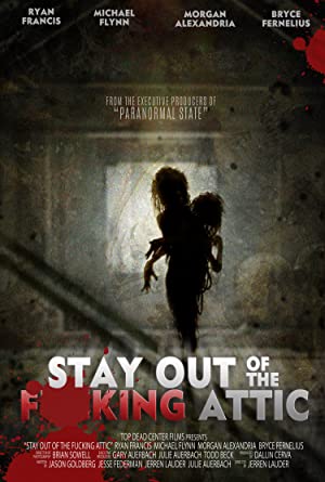 Nonton Film Stay Out of the F**king Attic (2020) Subtitle Indonesia