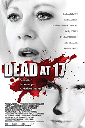 Dead at 17 (2008)