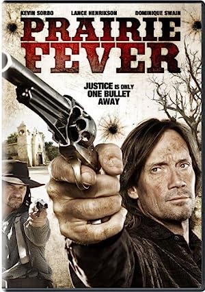 Prairie Fever (2008)