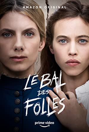 Le bal des folles (2021)