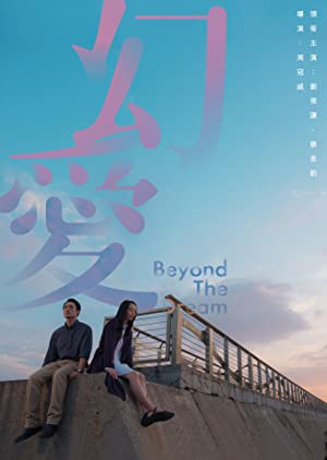 Nonton Film Beyond the Dream (2019) Subtitle Indonesia Filmapik