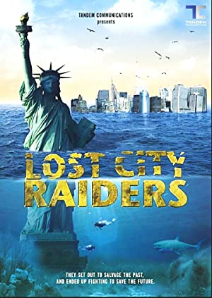 Nonton Film Lost City Raiders (2008) Subtitle Indonesia