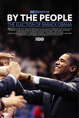 By the People: The Election of Barack Obama (2009)