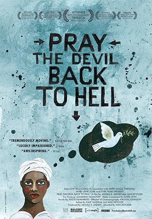 Nonton Film Pray the Devil Back to Hell (2008) Subtitle Indonesia