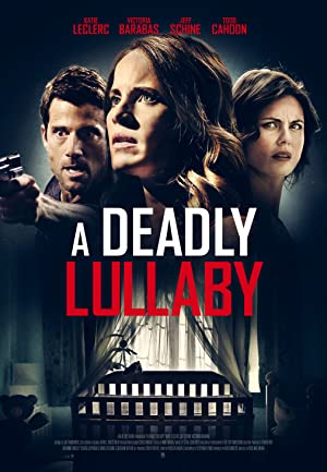 Nonton Film A Deadly Lullaby (2020) Subtitle Indonesia Filmapik