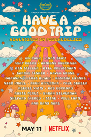 Nonton Film Have a Good Trip: Adventures in Psychedelics (2020) Subtitle Indonesia