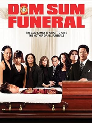 Dim Sum Funeral (2008)