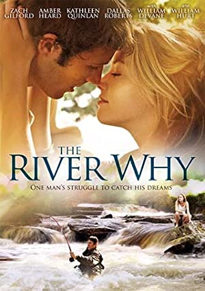 The River Why         (2010)