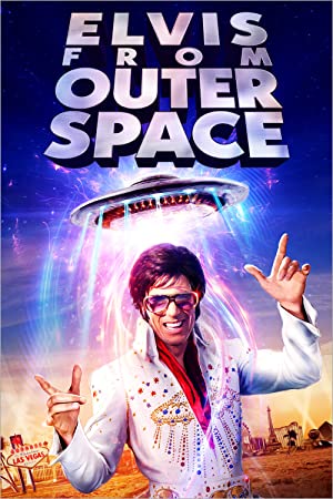 Elvis from Outer Space (2020)