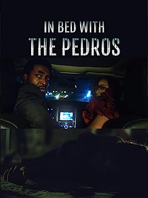 In Bed with the Pedros
