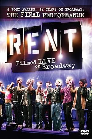 Rent: Filmed Live on Broadway (2008)