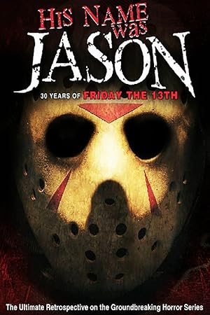 Nonton Film His Name Was Jason: 30 Years of Friday the 13th (2009) Subtitle Indonesia Filmapik