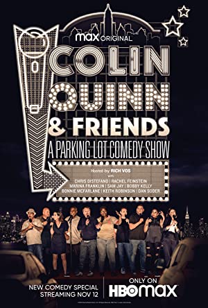 Nonton Film Colin Quinn & Friends: A Parking Lot Comedy Show (2020) Subtitle Indonesia