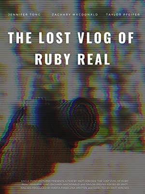 Nonton Film The Lost Vlog of Ruby Real (2020) Subtitle Indonesia