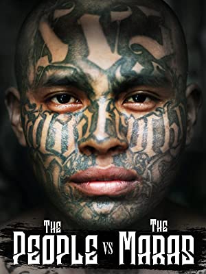 Nonton Film The People Vs. The Maras (2014) Subtitle Indonesia
