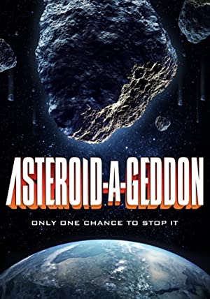 Nonton Film Asteroid-a-Geddon (2020) Subtitle Indonesia