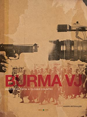 Nonton Film Burma VJ: Reporting from a Closed Country (2008) Subtitle Indonesia Filmapik