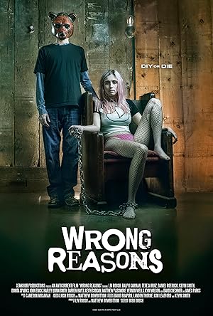 Wrong Reasons (2022)