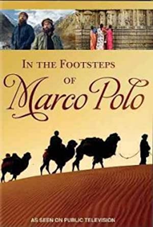 Nonton Film In the Footsteps of Marco Polo (2008) Subtitle Indonesia Filmapik