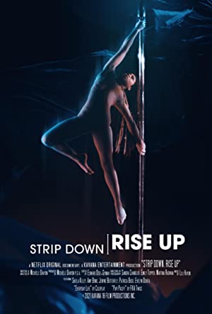 Nonton Film Strip Down, Rise Up (2021) Subtitle Indonesia