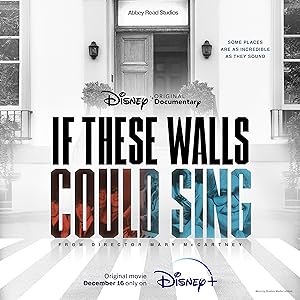 If These Walls Could Sing (2022)