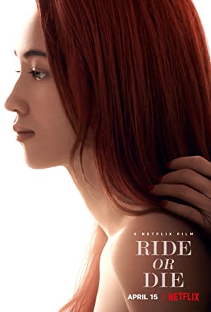 Nonton Film Ride or Die (2021) Subtitle Indonesia