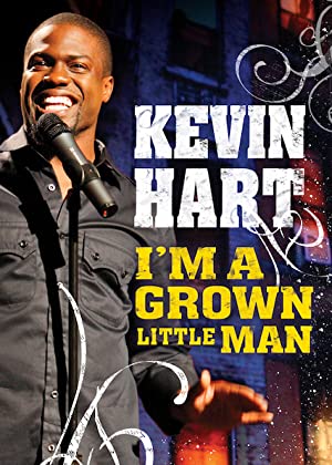 Kevin Hart: I’m a Grown Little Man