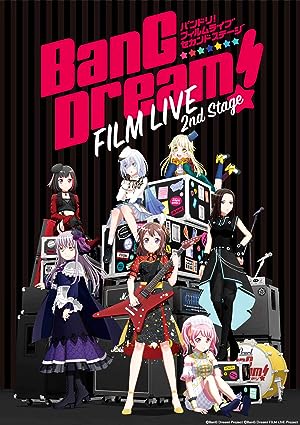 Bang Dream! Film Live 2nd Stage (2021)