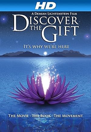 Discover the Gift (2010)