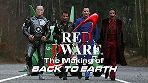 Red Dwarf: The Making of ‘Back to Earth’ (2009)