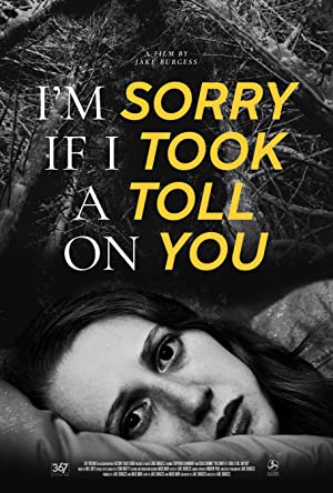 Nonton Film I”m Sorry If I Took a Toll on You (2021) Subtitle Indonesia