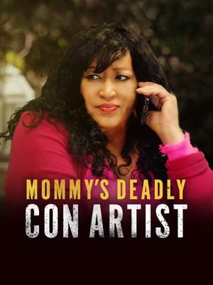 Nonton Film Mommy’s Deadly Con Artist (2021) Subtitle Indonesia