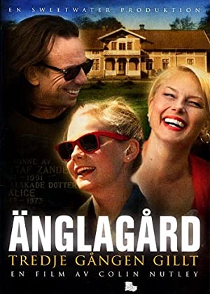 Änglagård – Tredje gången gillt (2010)