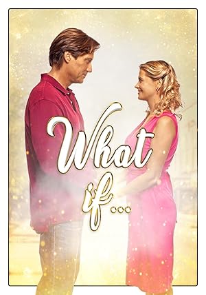 Nonton Film What If… (2010) Subtitle Indonesia