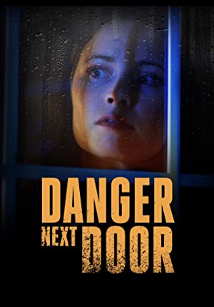 Nonton Film The Danger Next Door (2021) Subtitle Indonesia
