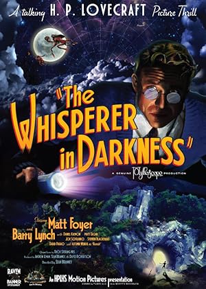 The Whisperer in Darkness (2011)