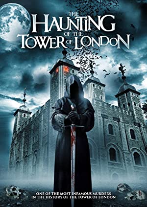 Nonton Film The Haunting of the Tower of London (2022) Subtitle Indonesia