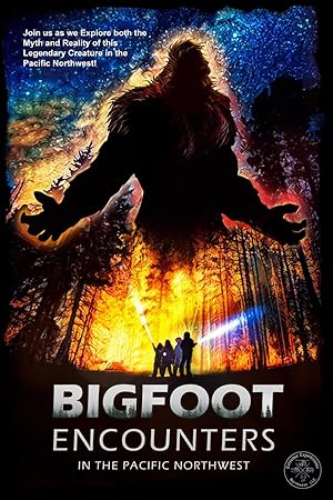 Nonton Film Bigfoot Encounters in the Pacific Northwest (2021) Subtitle Indonesia