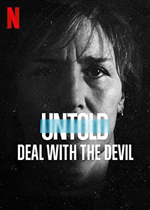 Nonton Film Untold: Deal with the Devil (2021) Subtitle Indonesia