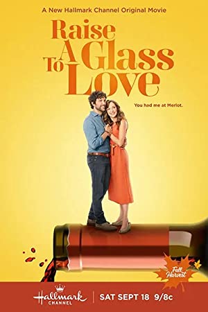 Nonton Film Raise a Glass to Love (2021) Subtitle Indonesia