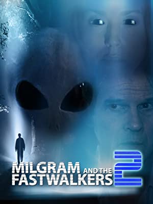 Milgram and the Fastwalkers 2