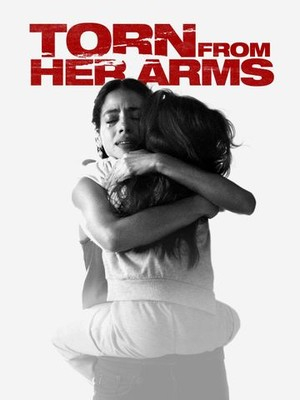 Nonton Film Torn from Her Arms (2021) Subtitle Indonesia