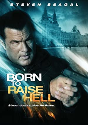 Nonton Film Born to Raise Hell (2010) Subtitle Indonesia