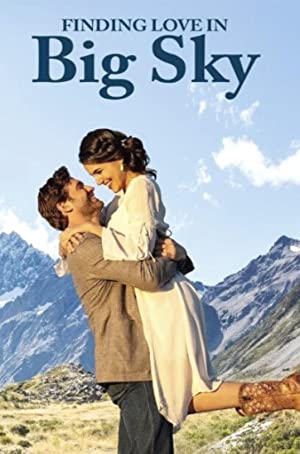 Finding Love in Big Sky, Montana (2021)