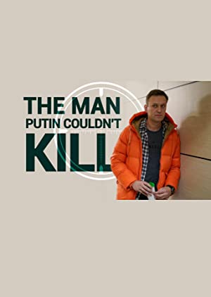 Nonton Film The Man Putin Couldn’t Kill (2021) Subtitle Indonesia Filmapik