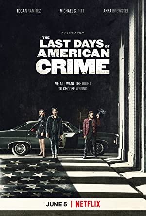 Nonton Film The Last Days of American Crime (2020) Subtitle Indonesia