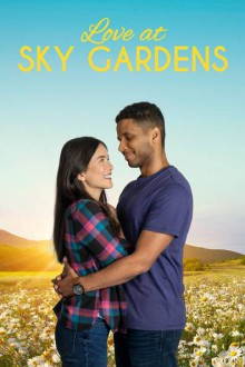 Nonton Film Love at Sky Gardens (2021) Subtitle Indonesia