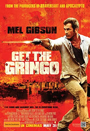 Get the Gringo         (2012)